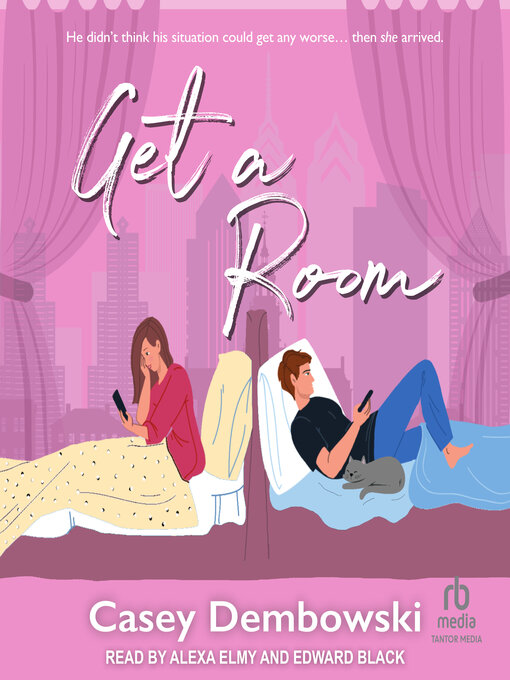 Title details for Get a Room by Casey Dembowski - Wait list